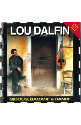 Lou Dalfin - Gibous, Bagase e Bandi' (MC) 