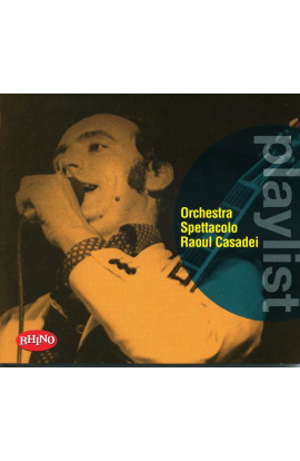 Orchestra Spettacolo Raoul Casadei - Playlist (CD) 