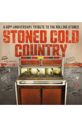 Artisti Vari - Stoned Cold Country (A 60th Anniversary Tribute To The Rolling Stones) (CD) 