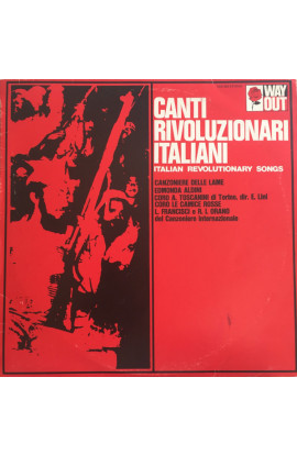 Artisti Vari - Canti Rivoluzionari italiani (Italian Revolutionary Songs) (LP) 