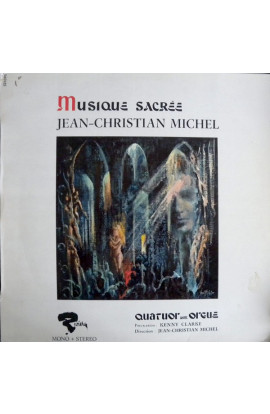 Jean-Christian Michel - Musique Sacrèe (LP) 