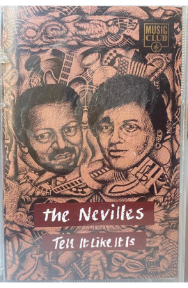 The Nevilles - Tell It Like It Is (MC) 